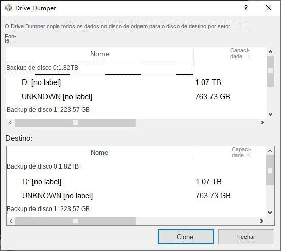 Selecione o disco rígido que precisa fazer backup e salvar dados